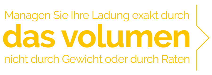 Você pode gerenciar sua carga com exatidão em função do volume, não em função do peso ou das taxas