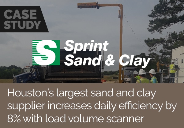 Houston’s largest sand and clay supplier increases daily efficiency by 8% with Load Volume Scanner